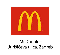 Mc Donalds, Jurišićeva ul 